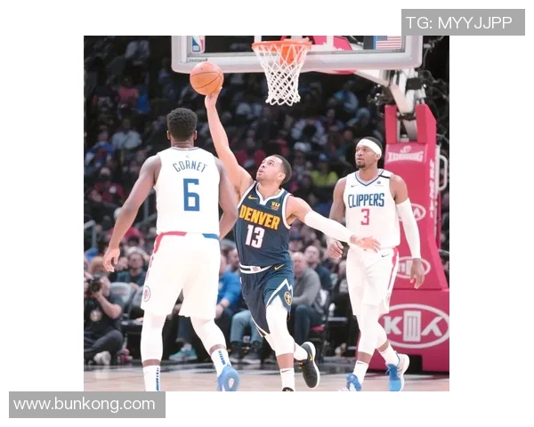 快船与掘金对决前瞻分析谁能在季后赛中占据优势