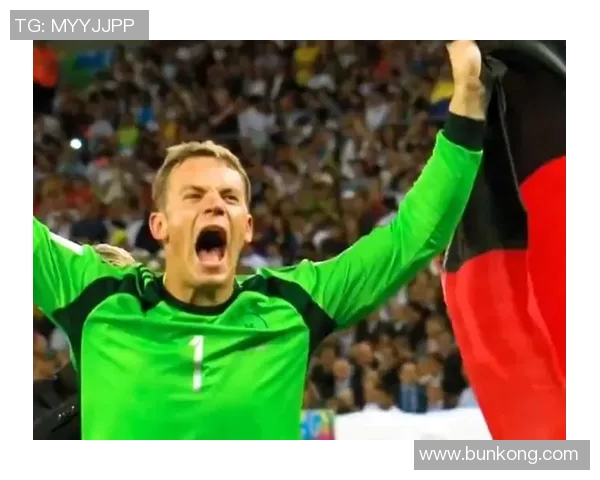 诺伊尔:从守门员到传奇的足球之路与无畏精神 诺伊尔:从守门员到传奇的足球之路与无畏精神